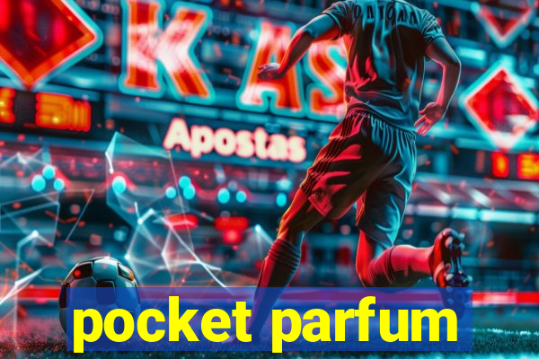 pocket parfum